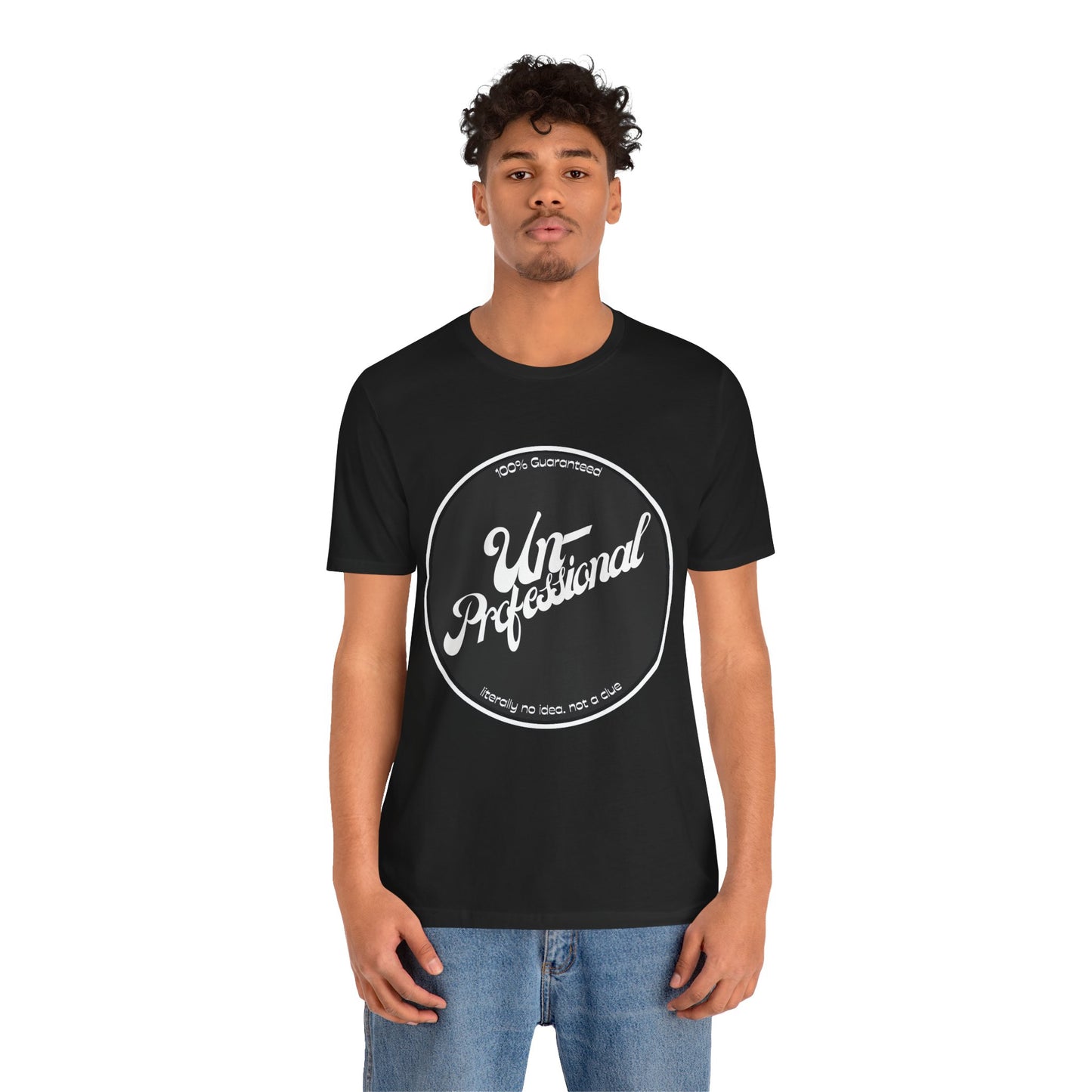Unisex Funny 'Unprofessional' Jersey Tee - Casual Everyday Wear