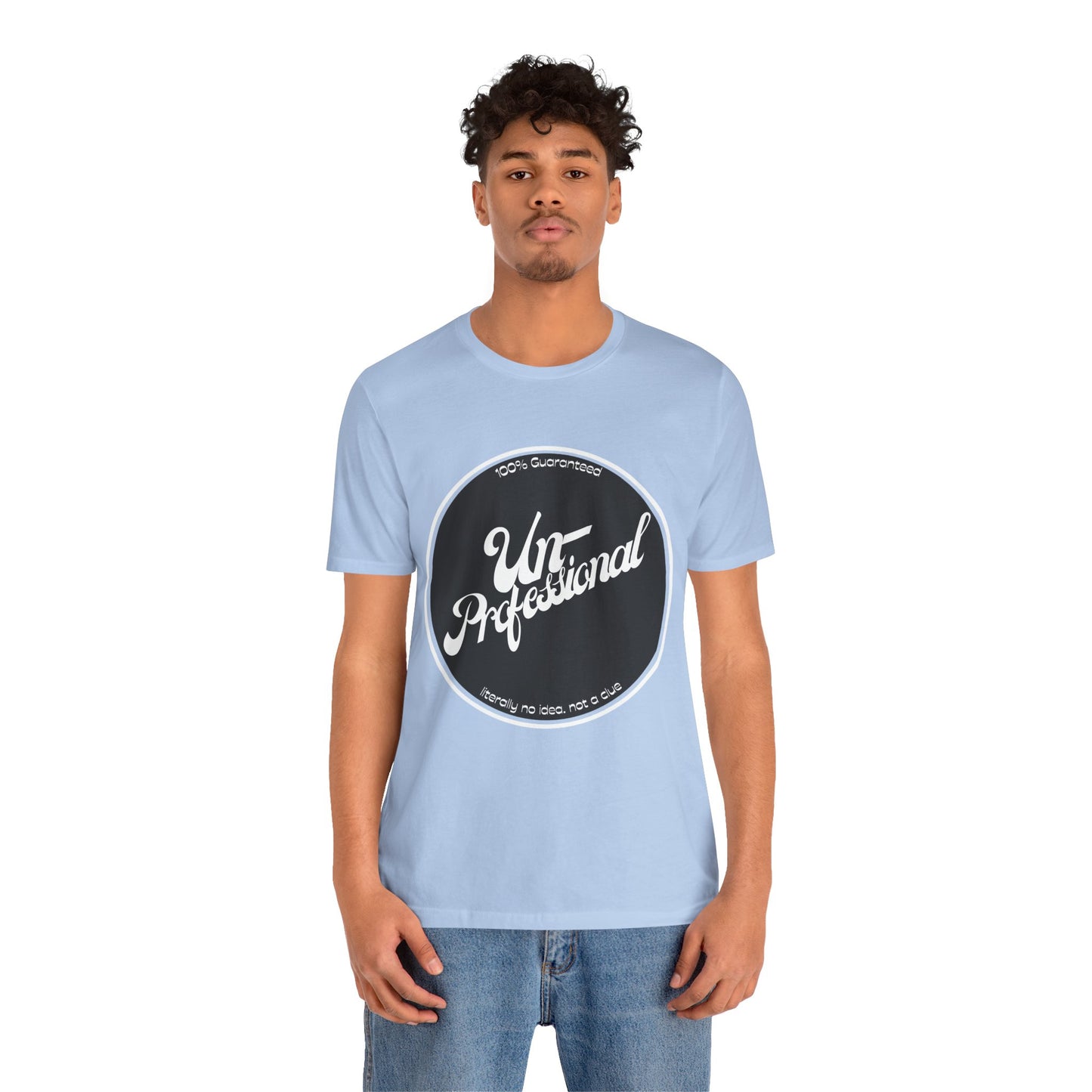 Unisex Funny 'Unprofessional' Jersey Tee - Casual Everyday Wear