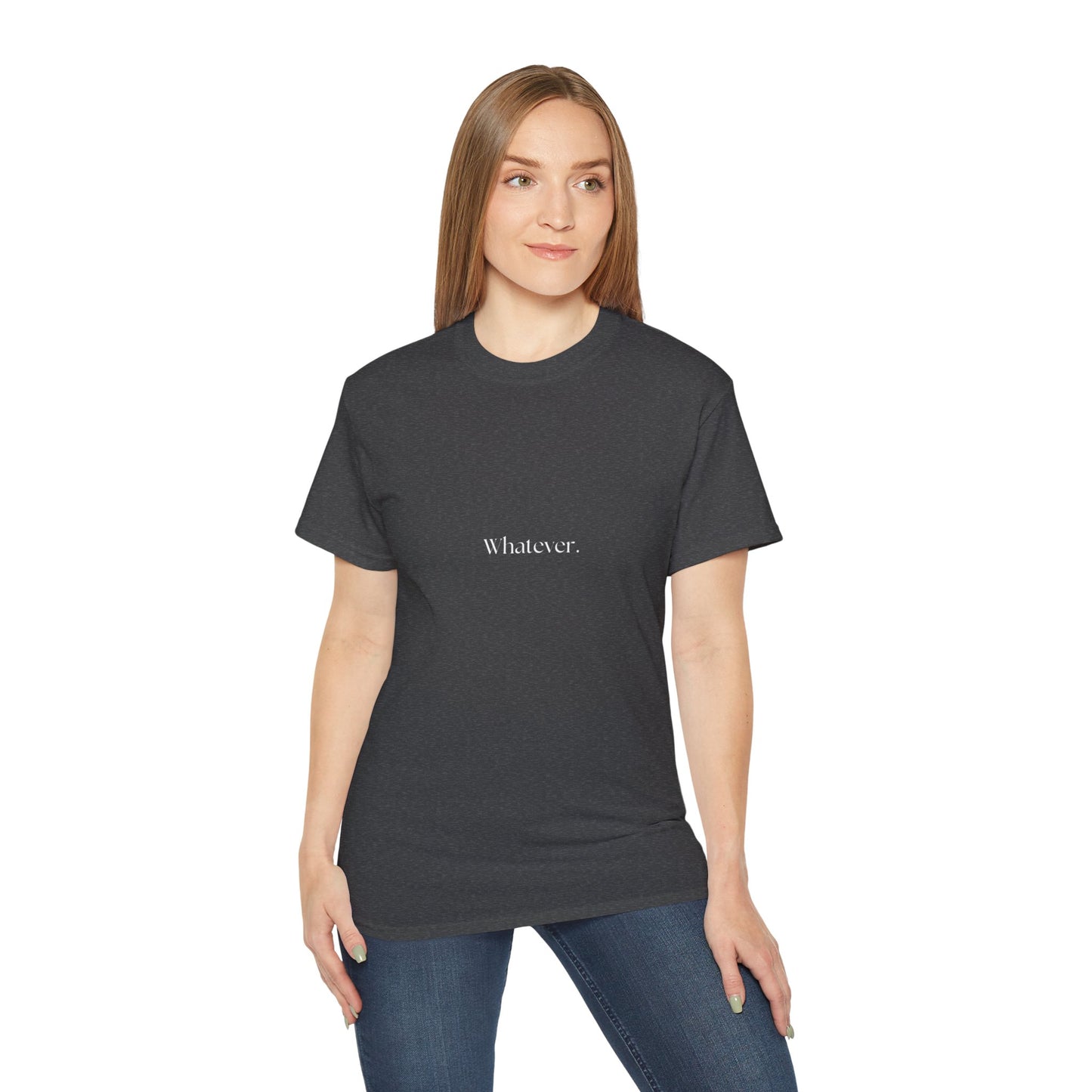 A little bit Whatever Unisex Ultra Cotton Tee