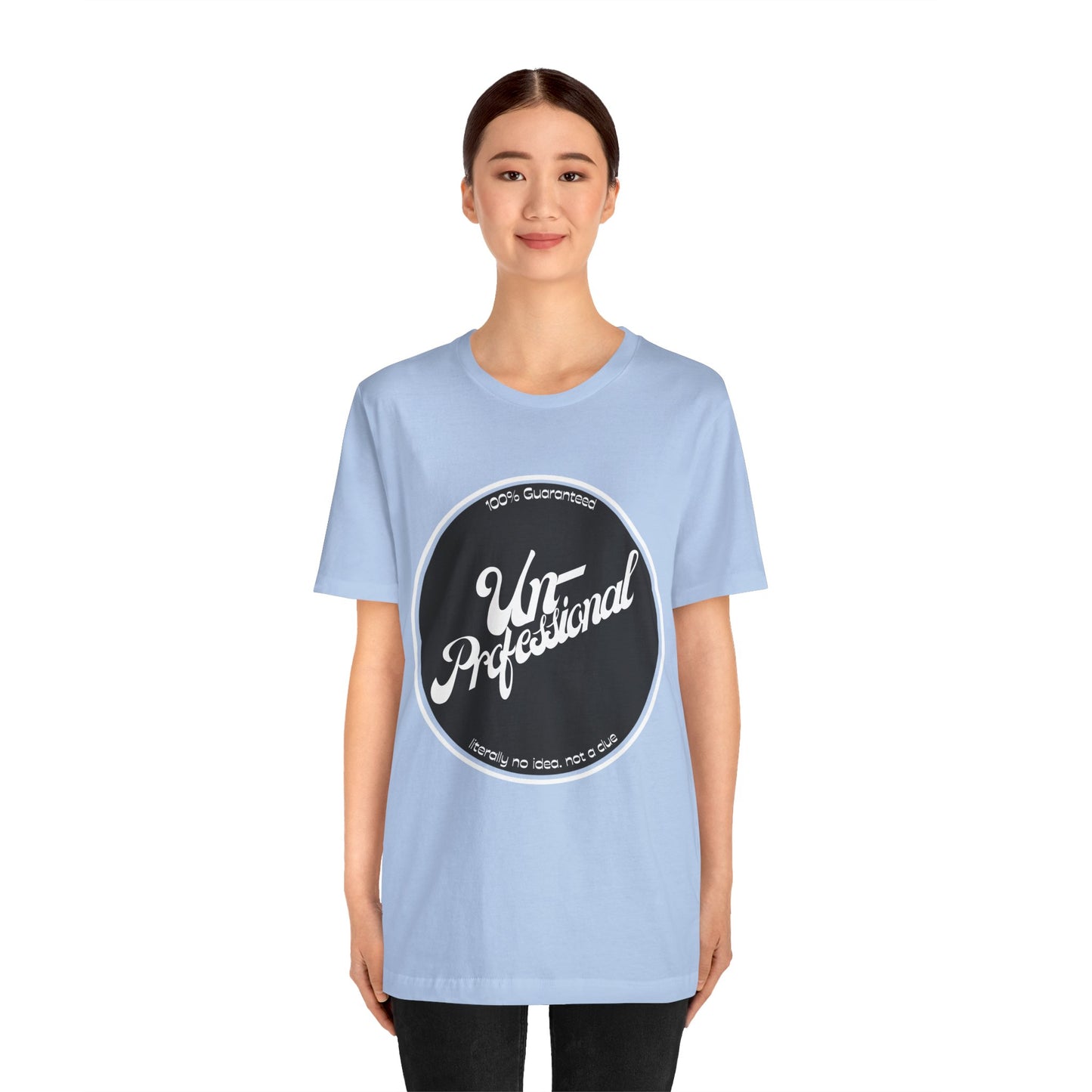 Unisex Funny 'Unprofessional' Jersey Tee - Casual Everyday Wear
