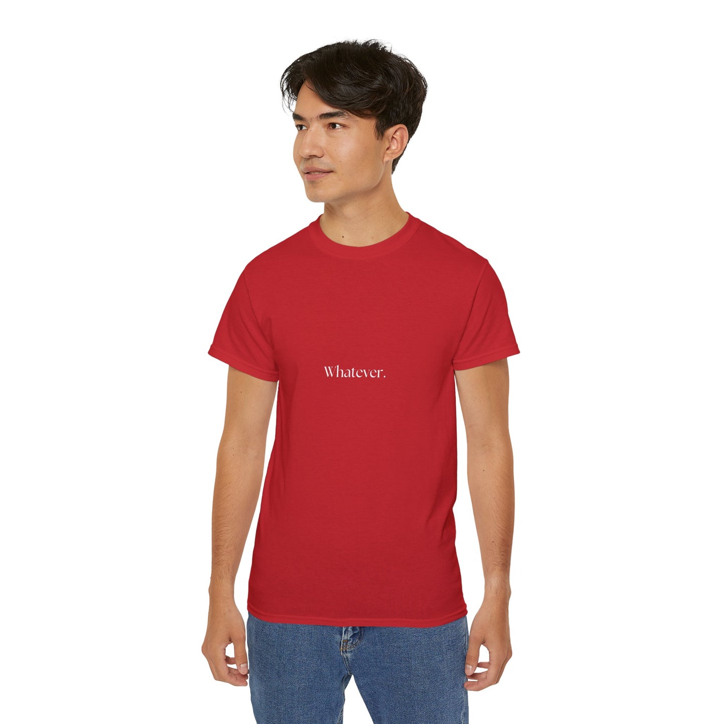 A little bit Whatever Unisex Ultra Cotton Tee