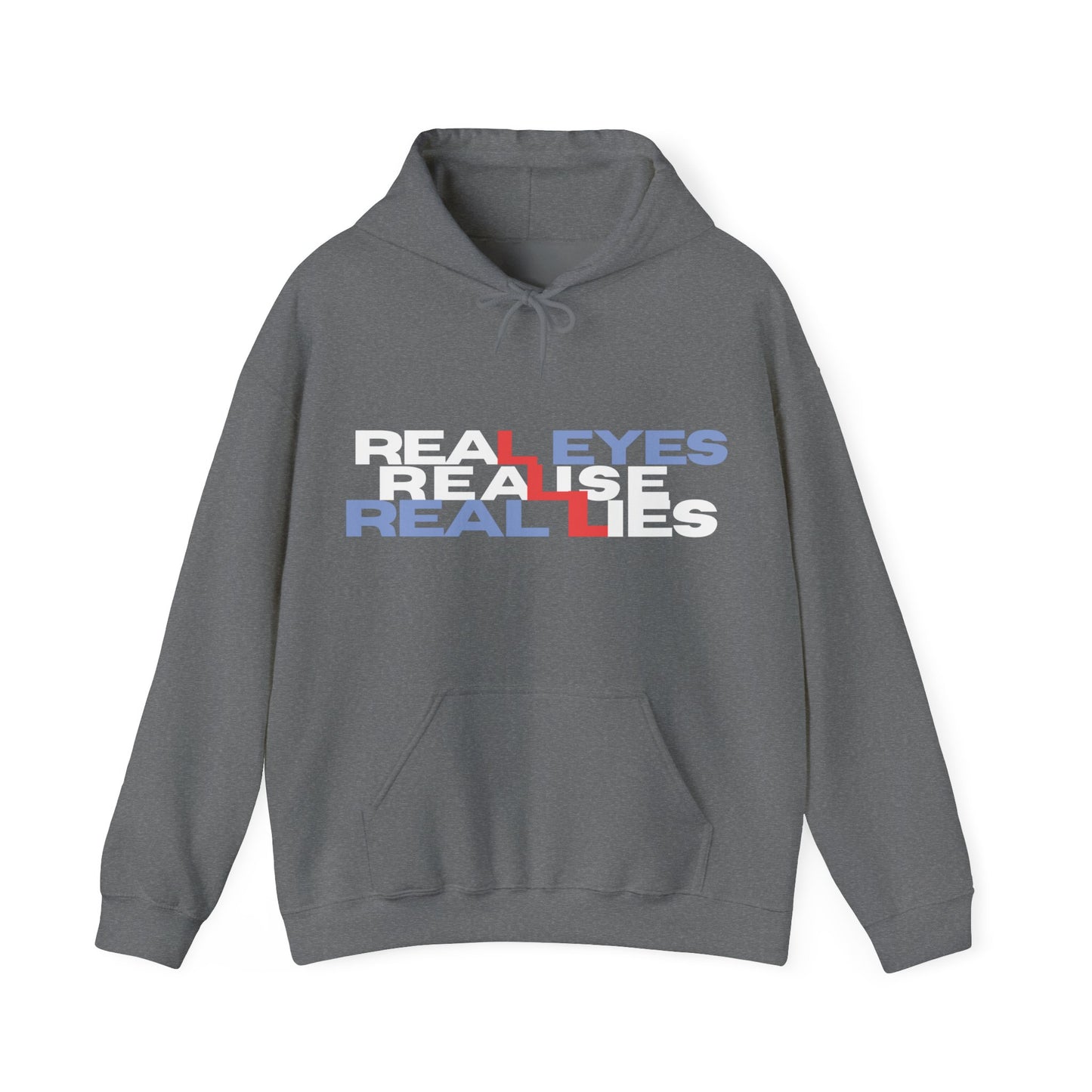 Unisex Heavy Blend™ Hoodie - 'Real Eyes Realise Real Lies' Graphic Sweatshirt