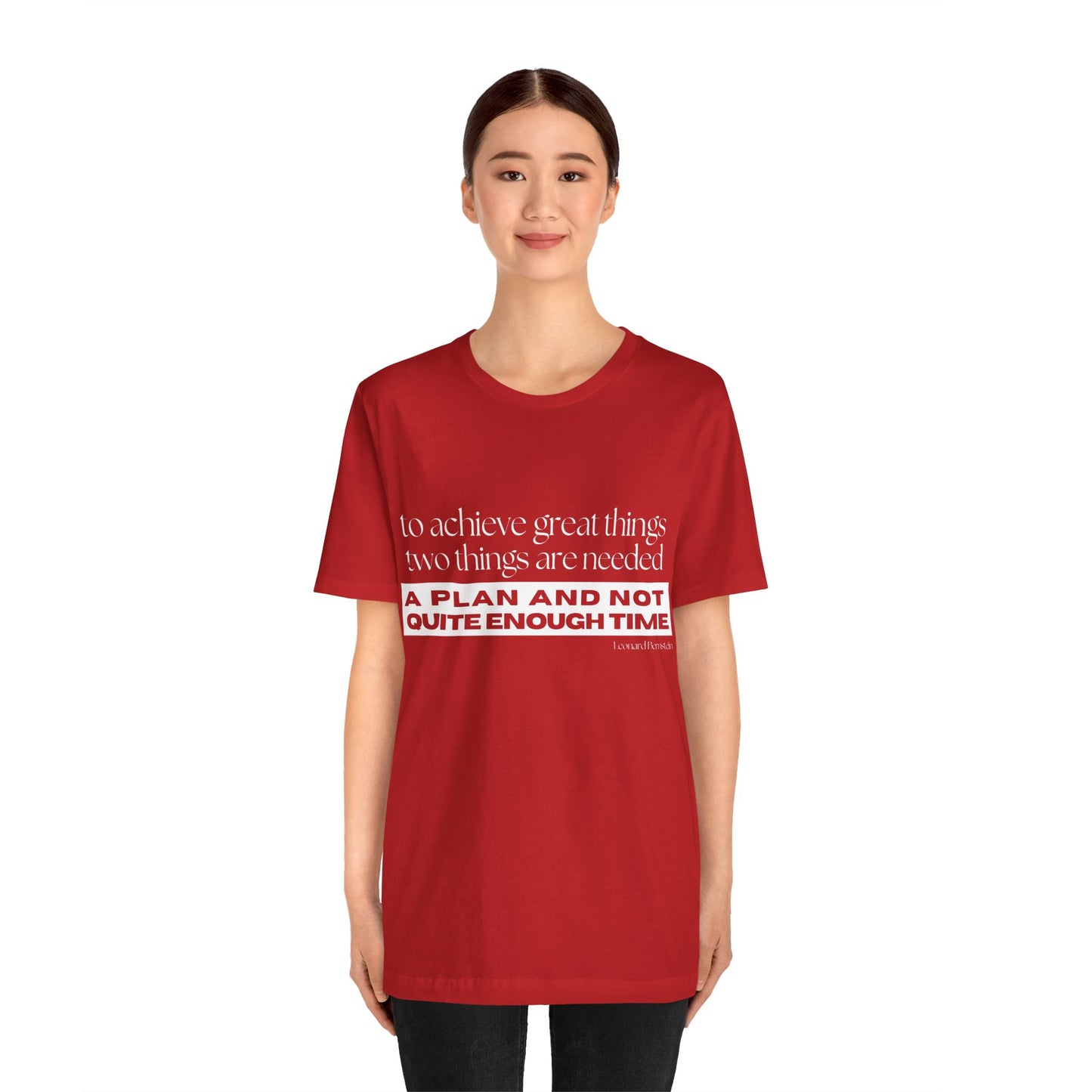 Motivational Tee - Unisex Jersey Short Sleeve Shirt